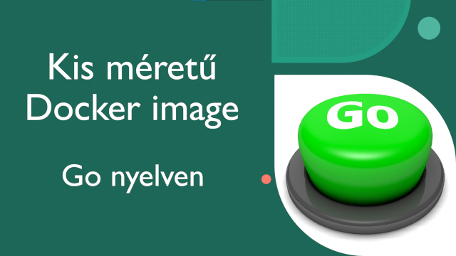 Borító kép zöld GO gombbal a pixabay.com-ról powerpointtal szerkesztve